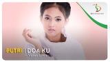 Video Music Putri - Doa Ku | Official eo Lirik Terbaik