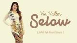 Video Lagu Via Vallen - SELOW (Lirik ic eo) Download Mp3 Musik baru