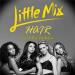 Lagu Hair_Little Mix(DjJake Remix) mp3 Terbaru