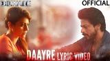 Music Video Daayre Lyric eo - Dilwale | Shah Rukh Khan | Kajol | Varun Dhawan | Kriti Sanon di zLagu.Net