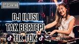 video Lagu DJ ILUSI TAK BERTEPI TIK TOK VIRAL 2018 Music Terbaru - zLagu.Net
