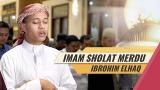 Download Video Imam Sholat Merdu Surat Al Baqoroh 21 25 Ibrohim Elhaq baru - zLagu.Net