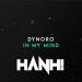Gudang lagu Dynoro feat. Gigi D`Agostino - In My Mind (Hanh! Remix) terbaru