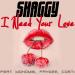 Download lagu terbaru I Need Your Love - Shaggy feat. Faydee, Mohombi & Costi mp3 gratis