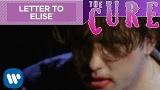 Video Music The Cure - A Letter To Elise (Official ic eo) Gratis di zLagu.Net