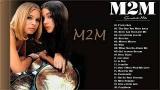 Video Musik M2M Greatest Hits - Top 20 Best Songs Of M2M Playlist Full Album 2018 Terbaik