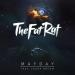 TheFatRat - MAYDAY (feat. Laura Brehm) Lagu Free