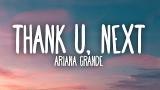 Video Lagu Ariana Grande - thank u, next (Lyrics) Gratis