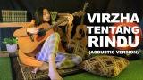 Download Video Lagu VIRZHA- Tentang rindu (atik) Music Terbaru