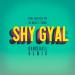 Download musik Gal Malka Ft. Tedross-Shy Gyal (Diana King-Shy Guy Dancehall Cover Remix) terbaik