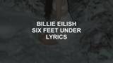 video Lagu six feet under // billie eilish lyrics Music Terbaru - zLagu.Net
