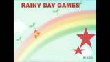 Video Lagu Lagu kanak-kanak - Rainy Day Games