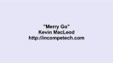Video Lagu Music Kevin MacLeod ~ Merry Go Gratis