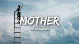 Video Lagu Ina Wroldsen - Mother (Lyrics) Gratis di zLagu.Net