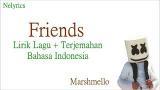 Download Lagu Marshmello - Friends ft. Anne-Marie | Lyrics | Terjemahan Indonesia Music - zLagu.Net