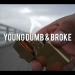 Download lagu mp3 Terbaru Young Dumb And Broke gratis