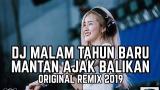 Video Lagu DJ MALAM TAHUN BARU MANTAN AJAK BALIKAN [ Rahmat Tahalu ] Terbaik 2021 di zLagu.Net