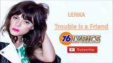 Download Lagu Lenka - Trouble Is A Friend Lyrics / Lirik Lagu Music