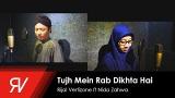 Video Lagu Music Tujh Mein Rab Dikhta Hai (Cover Versi Sholawat) - Rijal Vertizone feat. a Zahwa