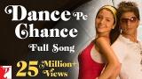Lagu Video Dance Pe Chance - Full Song | Rab Ne Bana Di Jodi | Shah Rukh Khan | Ahka | Suhi | Labh Terbaik
