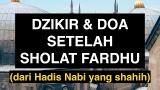 Video Doa Setelah Sholat Fardhu yang Shahih - Dzikir & Doa Sesudah Shalat Terbaik di zLagu.Net