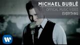 Download Vidio Lagu Michael Bublé - Everything [Official ic eo] Terbaik