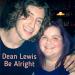 Download mp3 lagu Dean Lewis Be Alright