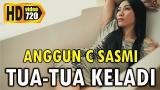 video Lagu Anggun C Sasmi - Tua Tua Keladi Music Terbaru
