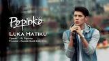 Download Papinka - Luka Hatiku (Official ic eo with Lyric) Video Terbaik