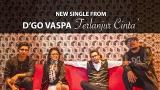 Video Music D'GO VASPA Feat Lena - Terlanjur Cinta (eo Lirik) Gratis