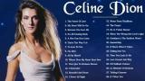 Lagu Video The Best Songs Of Celine Dion || Celine Dion Greatest Hits Full Album Terbaik