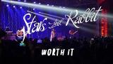 video Lagu Stars and Rabbit - Worth It Live Concert 2019 Pekanbaru [HD] with Lyrics Music Terbaru