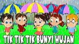 Video Video Lagu Tik Tik Bunuy Hujan | Lagu Anak-Anak Indonesia Terpopuler | Kumpulan | Lagu Anak TV Terbaru