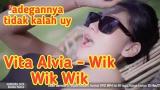 Video Lagu Lagu Wik Wik Indonesia Version | Vita Alvia lagu thailand viral di Remake Musik Terbaik di zLagu.Net