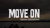 Video Lagu Lirik lagu Move On - Glenn Sebastian Music baru