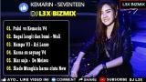 Video Lagu DJ KEMARIN SEVENTEEN FULL BASS MANTAP JIWAAA ⚫LAGU REMIX SLOW TERBARU 2019⚫ Musik baru di zLagu.Net