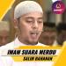 Download Imam Suara Merdu | Salim Bahanan | Surat Al Fateha - Al Baqarah 199 - 202 lagu mp3
