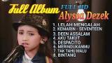 Music Video Lelah Mengalah - Alyssa Dezek Full Album Terbaru, Don't Get Mesothelioma Terbaik