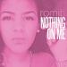 Download lagu terbaru Nothing On Me