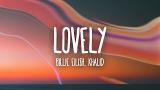 Video Music Billie Eilish - lovely (Lyrics) ft. Kha di zLagu.Net