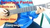 Video Lagu Belajar Gitar Sheila on 7 Seberapa Pantas (Genjrengan) Music Terbaru