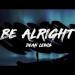 Download mp3 Dean Lewis - Be Alright baru