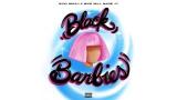 Download Nicki Minaj, Mike WiLL Made-It - Black Barbies (Audio) Video Terbaik - zLagu.Net