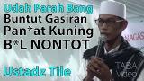 Download Video Lucu Ceramah Ustadz Tile (Nur Fadhilah)