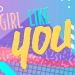 Musik Mp3 Girl Like You-Maroon Five by K!el terbaik