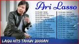 Lagu Video Ari Lasso Full Album - Lagu Hits Tahun 2000an Gratis di zLagu.Net