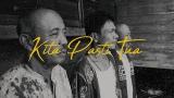 Download Vidio Lagu Fourtwnty - Kita Pasti Tua (Lyric eo) Musik di zLagu.Net