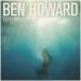 Download lagu Ben Howard - Promise mp3 Terbaru di zLagu.Net
