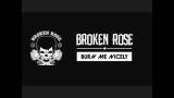 Lagu Video Broken Rose - Burn Me Nicely (Lyrics) 2021 di zLagu.Net