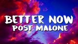 Video Lagu Music Post Malone - Better Now (Lyrics/Lyric eo) Gratis